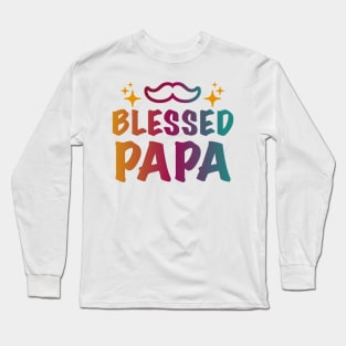 Blessed Papa Long Sleeve T-Shirt